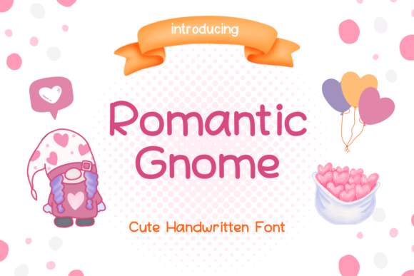 Romantic Gnome: A Handwritten Font for Digital Layouts