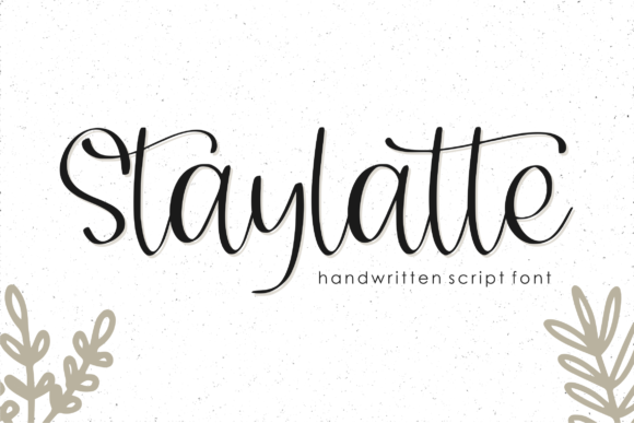 Staylatte: The Handwritten Font That Elevates Small Business Branding